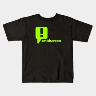 Smithereen Kids T-Shirt